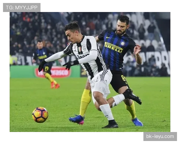 迪巴拉尤文时期荣誉解析：意甲多冠核心成员